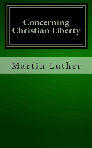 Concerning Christian Liberty