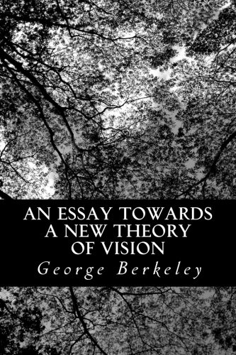An Essay Towards a New Theory of Vision