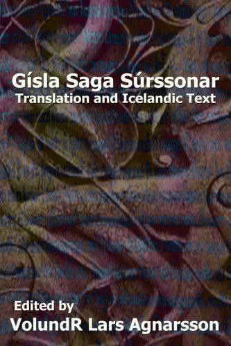 Gísla saga Súrssonar: Translation and Icelandic Text