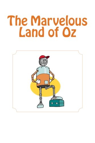 The Marvelous Land of Oz