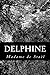 Delphine (French Edition)