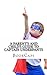 A Parent's and Child's Guide to Captain Underpants: An Unofficial Companion for Parents and Children