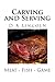 Carving and Serving