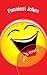 Funniest Jokes: Funniest Jokes