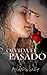 Olvida el pasado (Spanish Edition)