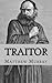 Traitor by Matthew Murray