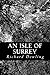 An Isle of Surrey: A Novel