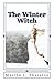 The Winter Witch: Book 2, D...