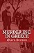 Murder Inc. in Greece