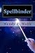 Spellbinder: Book One
