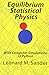 Equilibrium Statistical Physics: with Computer simulations in Python