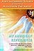 My American Experience: A c...