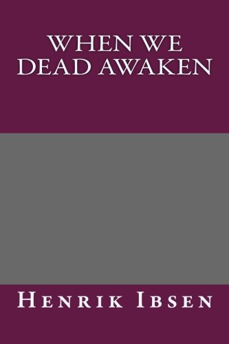 When We Dead Awaken