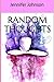 Random Thoughts