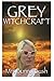 Grey Witchcraft