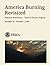 America Burning Revisited: ...