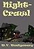 Night-Crawl by M.V. Montgomery
