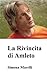 La Rivincita di Amleto (Italian Edition)