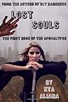 Lost Souls: The First Book of the Apocalypse (The Book of the Apocalypse)