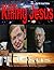 Killing Jesus