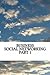 Business Social Networking - part 1: cultural and historical perspective (Business&Social impacts of technology)