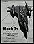 Mach 3+: NASA/USAF YF-12 Flight Research, 1969-1979 (The NASA History Series)