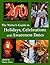The Writer's Guide to Holidays, Celebrations and Awareness Dates by Moira Allen