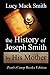 The History of Joseph Smith By His Mother by Lucy Mack Smith
