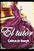 El tutor: Romance erótico Victoriano (Spanish Edition)