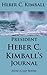 President Heber C. Kimball's Journal (The Faith-Promoting Series)