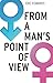 From a man's Point of View by Eric Edwards