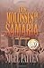 Les Molosses de Samaria: Un...