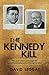 The Kennedy Kill