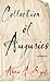 Collection of Auguries by Annie Q. Syed Collection of Auguries by Annie Q. Syed