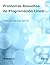 Problemas resueltos de programación lineal (Spanish Edition)