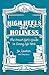 High Heels and Holiness: Th...