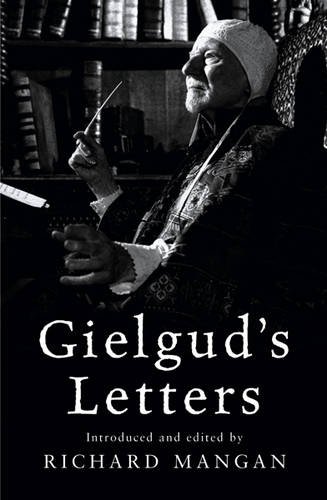 Gielgud's Letters (Kindle Edition)