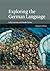 Exploring the German Language