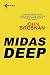 The Midas Deep