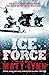 Ice Force: Death Force: Book Four