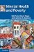 Mental Health and Poverty