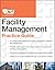 The CSI Facility Management Practice Guide (CSI Practice Guides)