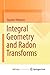 Integral Geometry and Radon Transforms