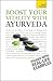 Boost Your Vitality with Ayurveda: Teach Yourself