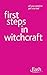 First Steps in Witchcraft