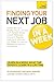 Finding Your Next Job in a ...