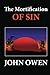 The Mortification of Sin