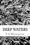 Deep Waters