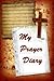 My Prayer Diary: Journal Ke...