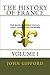 The History of France, Volume I